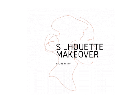 Silhouette Makeover