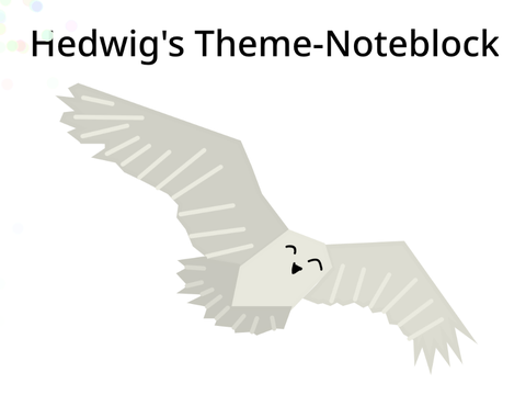 Hedwig's Theme Noteblock
