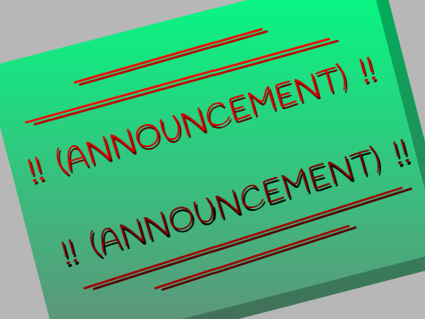 !!   (ANNOUNCEMENT)   !!