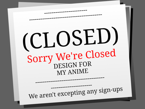 (CLOSED) No Sign-Ups needed anymore
