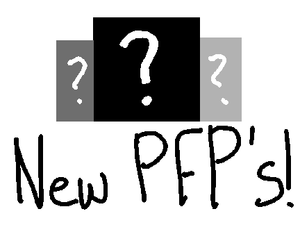 My New PFP's!