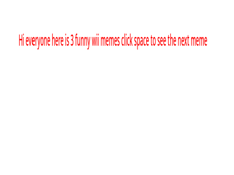 Wii memes