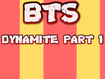 Dynamite Bts Map Part 1