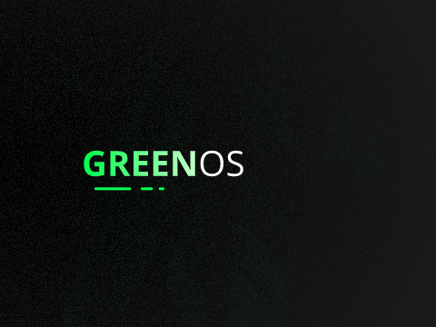 GreenOS Intro Idea