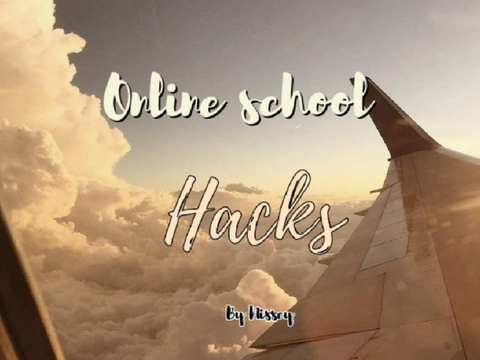 Online school hacks