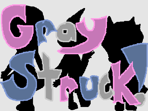 Graystruck! Episode 3
