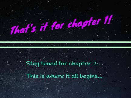 Run, don't hide. (Chapter 1)