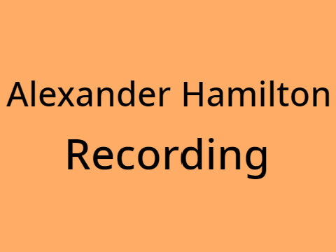Alexander Hamilton - recording ~ cast only