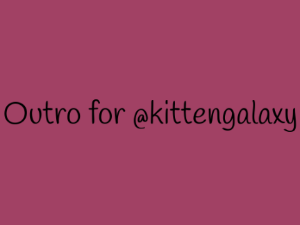 Outro Contest Entry