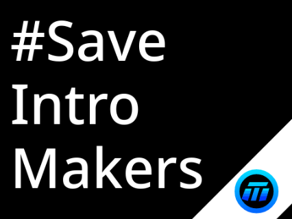 #SaveIntroMakers