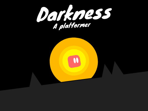 Darkness - a platformer