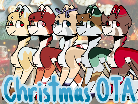 ❆ Christmas OTA ❆ CLOSED ❆
