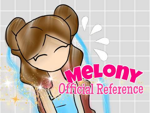 ✦°⊹ melony | ᵒᶠᶠᶦᶜᶦᵃˡ reference