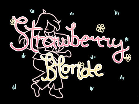 Strawberry Blonde || 2