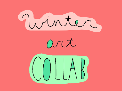 ✼ Winter Art Collab ✼