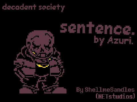 [Decadent society] Sentence.
