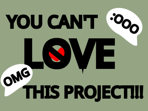 YOU CAN'T LOVE THIS PROJECT!!! :O #OMG #all #stories #games #animations