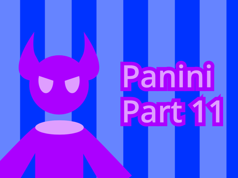 Panini - Part 11