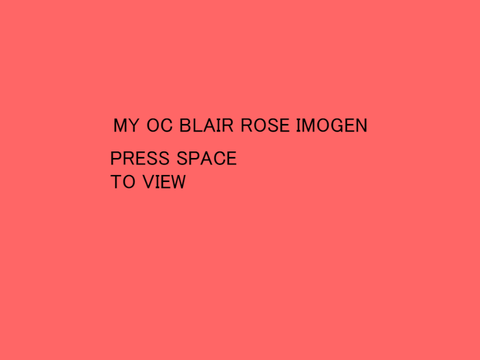 My OC- Blair