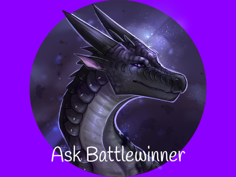 Ask Battlewinner (CLOSED)