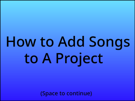 How to Add Songs to a Project #tutorials