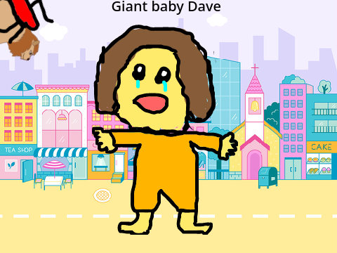 Giant baby Dave