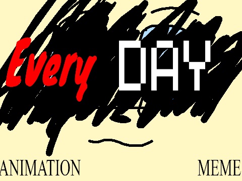 ✨ EvErYdAy ✨ vent(FLASH WARNING)read desc