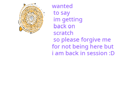 IM BACK :D