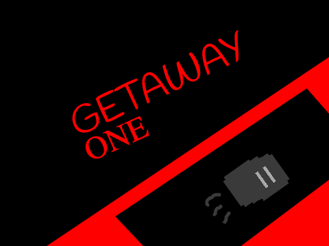 Getaway One