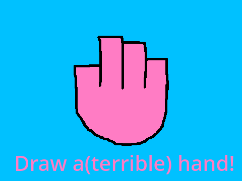 Draw a terrible hand!