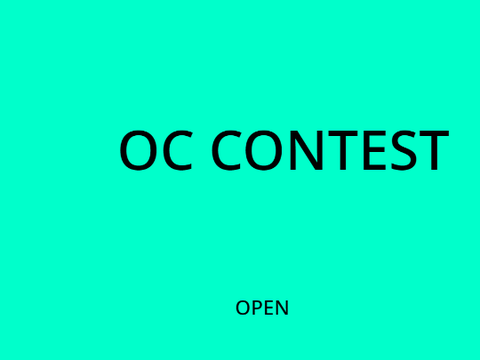 OC CONTEST [CLOSED]