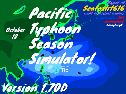 Pacific Typhoon Season Simulator Version 1.70D (10K+ views!)