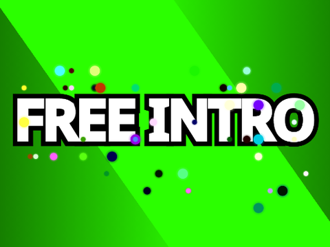 Intro Template!! Free!!