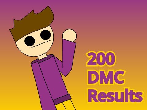 200 DMC results! (Now I have 400 lol)
