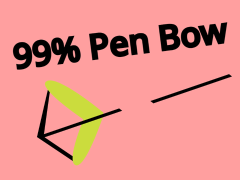 99% Pen Bow