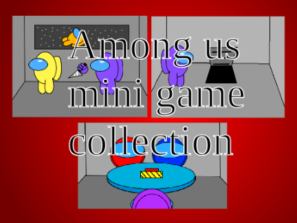 Among us mini game collection