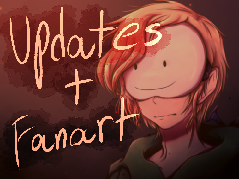 Updates + Dream Fanart