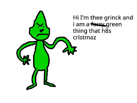 How teh Grinck stol cristmas