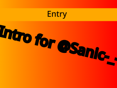 ]}-- Intro for @Sanic-_-