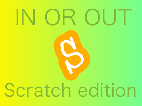 In or out game (Scratch edition)