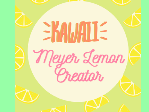 Kawaii Meyer Lemon Creator 