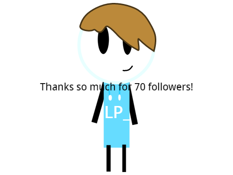 70 FOLLOWERS!