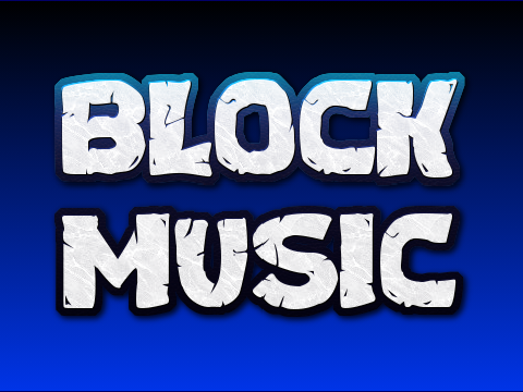 ☁BLOCK MUSIC