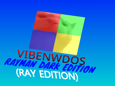 vibedows Ray edition (Final Update)