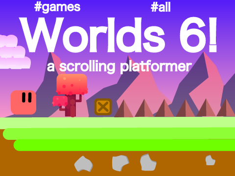 Worlds 6 #All #Games #Stories #Art #Tutorials