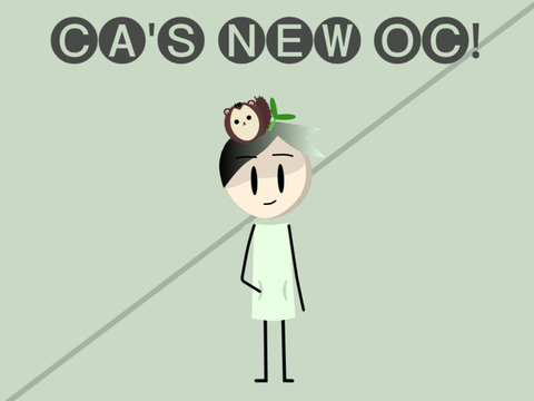 CA's New OC!