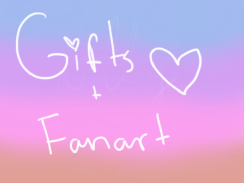 gifts/fanarts