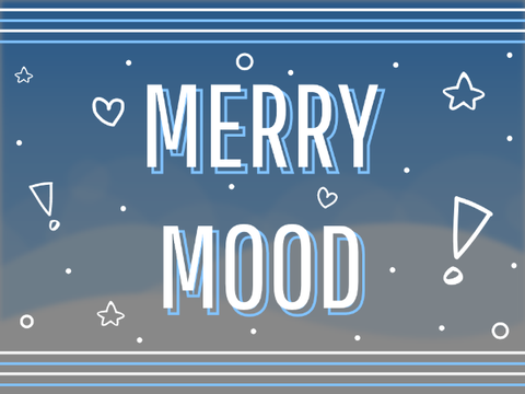 Merry Mood