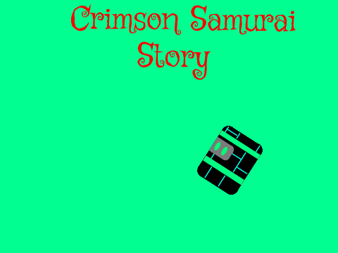 Crimson Samurai - Story