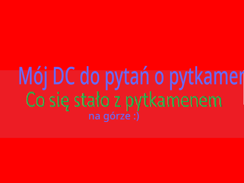 Mój DC do pytań :)